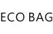ECO BAG